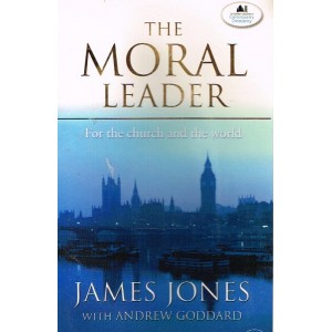The Moral Leader by James Jones